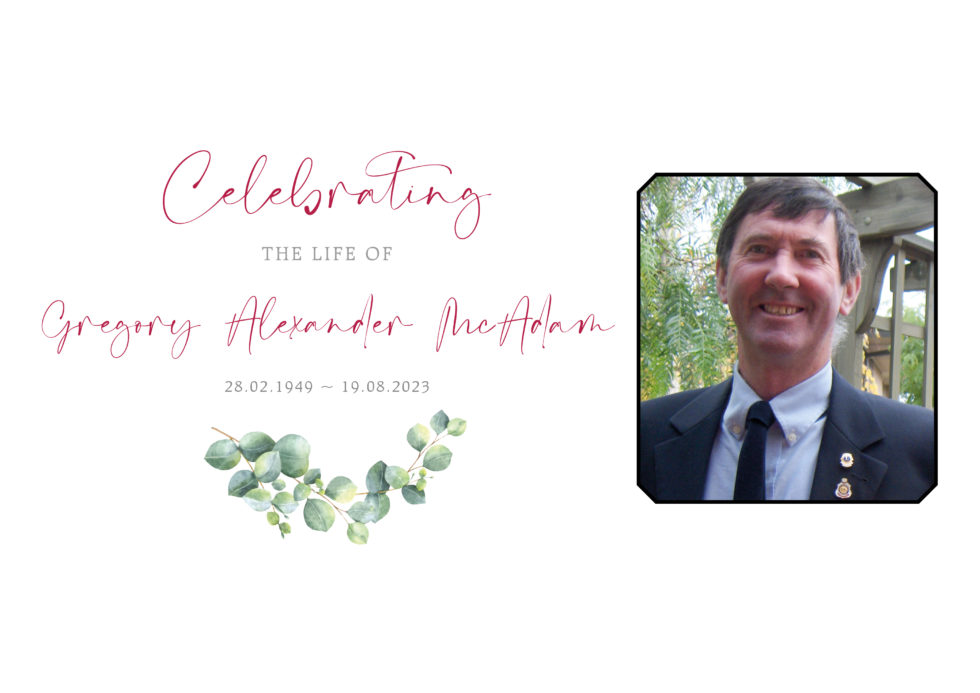 Memorial Tribute Gregory Alexander McAdam F Greed & Sons Funerals